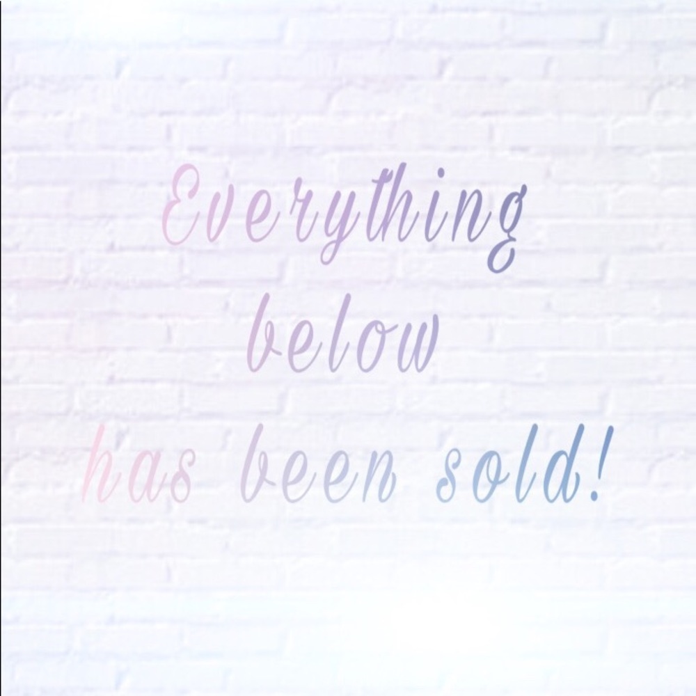 ⬇️ Everything below has been sold! ⬇️